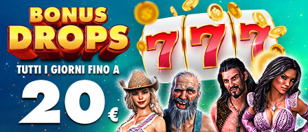 Bonus drops 20€